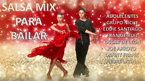 Salsa Mix Para Bailar .
